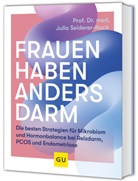 Julia Seiderer-Nack - Frauen haben anders Darm