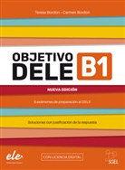 Carmen Bordon, Teresa Bordon - Objetivo DELE B1 - Nueva edición 2024, m. 1 Buch, m. 1 Beilage