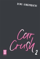 Deme Kingyobachi - Car Crush 02