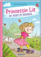 Barbara Peters, Sandy Thißen, Sandy Thißen - Prinzessin Lia ist nicht zu bremsen