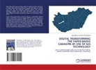 Benrollince Lechindem Efuetngwoa - DIGITAL TRANSFORMING THE PAPER-BASED CADASTRE BY USE OF GIS TECHNOLOGY