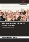 Adriele Andreia Inacio - The intricacies of social participation