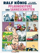 Alex Jakubowski, Ralf König - Pflaumensturz und Sahneschnitten - 65 Jahre Ralf König