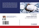 Swati Dwivedi, TAKHELLAMBAM ARJUN SINGH, Vinod Kumar Upadhyay - SUGAR SUBSTITUTES