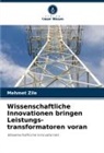 Mehmet Zile - Wissenschaftliche Innovationen bringen Leistungs-transformatoren voran