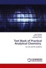 Uday Deokate, Harshada Puranik, Mohini Upadhye - Text Book of Practical Analytical Chemistry