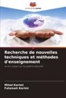 Fatemeh Karimi, Milad Karimi - Recherche de nouvelles techniques et méthodes d'enseignement