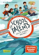 Silke Schellhammer, Simona M. Ceccarelli - School of Talents 8: Achte Stunde: Walfrei!