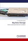 Dr. Usharani Bhimavarapu, Usharani Bhimavarapu - Big Data Storage