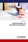 Vinej Somaraj - Epidemiology of Periodontal Diseases