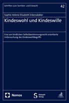 Sophie Helene Elisabeth Erbersdobler - Kindeswohl und Kindeswille