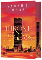 Sarah J Maas, Sarah J. Maas - Throne of Glass - Der verwundete Krieger