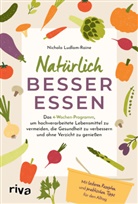 Nichola Ludlam-Raine - Natürlich besser essen