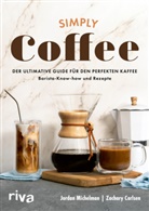 Zachary Carlsen, Jordan Michelman - Simply Coffee