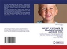Basant Choudhary, Dr.Basant Choudhary, Neha, Dr. Neha - IMPACT RESISTANCE OF FRAGMENT BONDED ANTERIOR TEETH