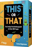 Emma Hegemann - This or That
