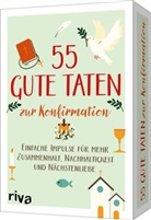 Carolina Graf - 55 gute Taten zur Konfirmation