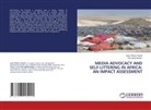 Isaac Wilson Gwadi, Paul Igbashangev - MEDIA ADVOCACY AND SELF-LITTERING IN AFRICA: AN IMPACT ASSESSMENT