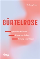 Dr med Georg Friese, Dr. med. Georg Friese - Gürtelrose