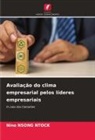 Nino Nsong Ntock - Avaliação do clima empresarial pelos líderes empresariais