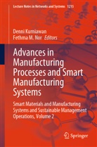 Denni Kurniawan, M Nor, Fethma M. Nor - Advances in Manufacturing Processes and Smart Manufacturing Systems
