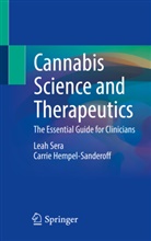 Carrie Hempel-Sanderoff, DO Hempel-Sanderoff, Carrie Hempel-Sanderoff DO, Leah Sera, PharmD Sera, Leah Sera PharmD - Cannabis Science and Therapeutics