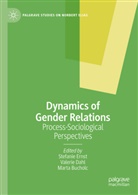 Marta Bucholc, Valerie Dahl, Stefanie Ernst - Dynamics of Gender Relations