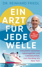 Reinhard Friedl, Shirley Michaela Seul - Ein Arzt für jede Welle
