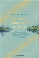 Reetta Ranta - Die Magie nordischer Rituale