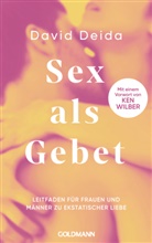 David Deida - Sex als Gebet