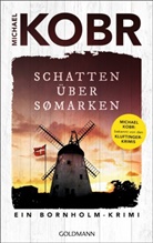 Michael Kobr - Schatten über Sømarken