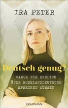 Ira Peter - Deutsch genug?