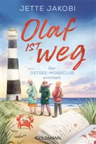 Jette Jakobi - Olaf ist weg