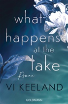 Vi Keeland - What happens at the Lake