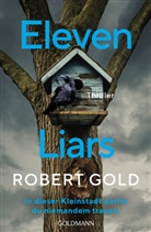 Robert Gold - Eleven Liars