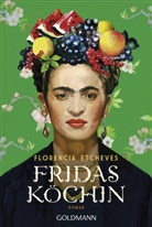 Florencia Etcheves - Fridas Köchin