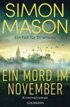 Simon Mason - Ein Mord im November - Ein Fall für DI Wilkins
