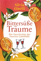 Silvia Cinelli - Bittersüße Träume