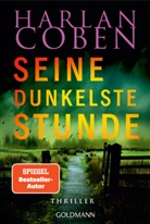 Harlan Coben - Seine dunkelste Stunde - Myron Bolitar ermittelt