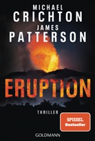 Michael Crichton, James Patterson - Eruption