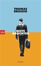 Thomas Brussig - Beste Absichten