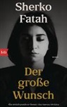 Sherko Fatah - Der große Wunsch