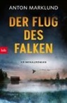 Anton Marklund - Der Flug des Falken