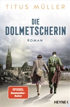 Titus Müller - Die Dolmetscherin