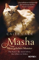 Caleb Carr - Masha - Mein geliebtes Monster