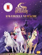 Unicorn Academy - Unicorn Academy - Ravenzellas Rache