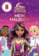 Unicorn Academy - Unicorn Academy - Mein Malbuch