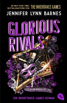 Jennifer Lynn Barnes - Glorious Rivals - Ein Inheritance-Games-Roman