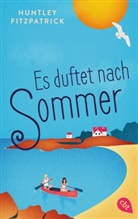 Huntley Fitzpatrick - Es duftet nach Sommer
