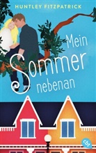 Huntley Fitzpatrick - Mein Sommer nebenan